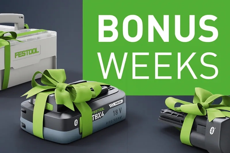 <p>Festool Bonus Weeks</p>